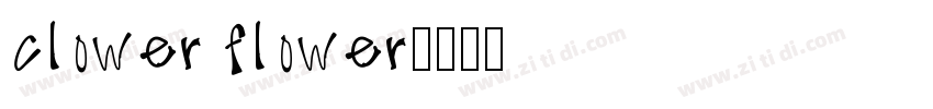 clower flower字体转换